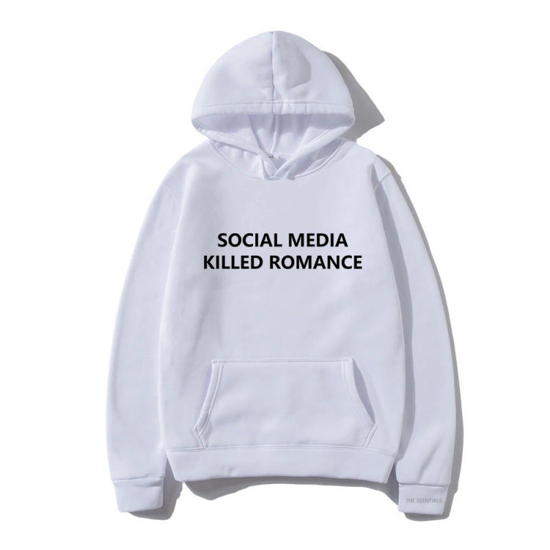 Social Media Killed Romance Hoodie 🥀